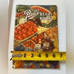 Vintage Ball Blue Book of Recipes:Self Sufficiency/Garden/Homestead/Cottage